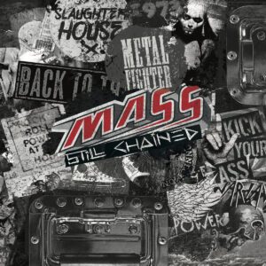 Mass - Still Chained
