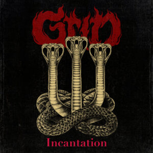 Grin - Incantation
